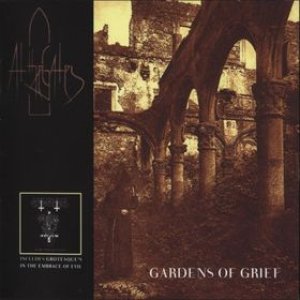 Gardens of Grief / In the Embrace of Evil