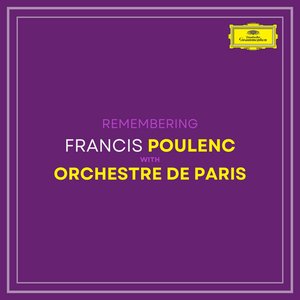 Remembering Poulenc with Orchestre de Paris