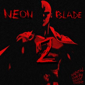 Neon Blade 2 - Single