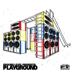 Ground Level Presents PlayGround