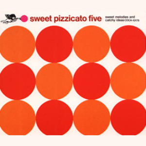 Sweet Pizzicato Five cover