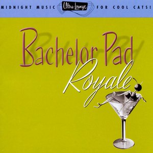 Ultra-Lounge / Bachelor Pad Royale  Volume Four