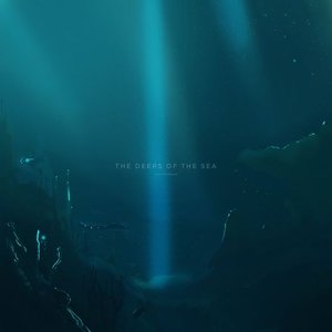 The Deeps of the Sea
