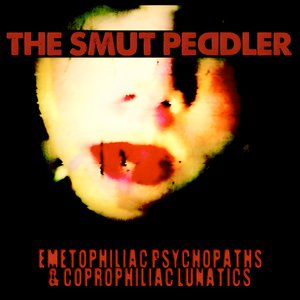 Emetophiliac Psychopaths & Coprophiliac Lunatics