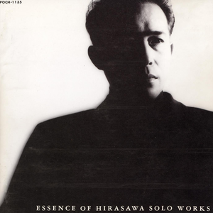 Susumu Hirasawa - Essence Of HIRASAWA Solo Works - Zortam Music