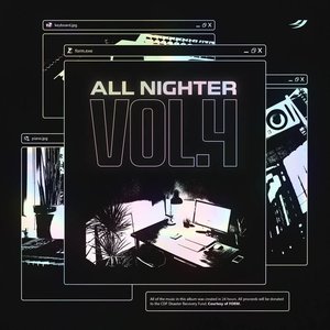 All Nighter, Vol. 4 [Explicit]