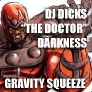 Dj Dicks "The Doctor" Darkness 的头像