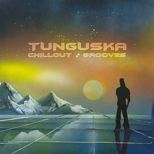 Tunguska Chillout Grooves, Volume 2