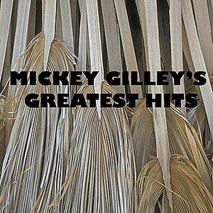 Mickey Gilley's Greatest Hits