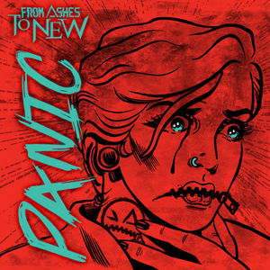 From Ashes To New - Panic - Zortam Music
