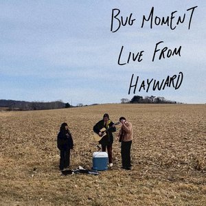 Bug Moment Live From Hayward - EP