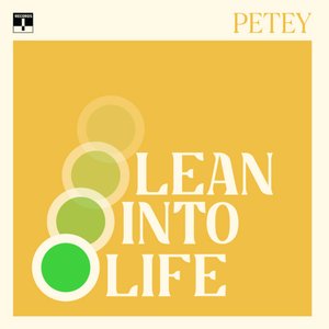 Lean Into Life