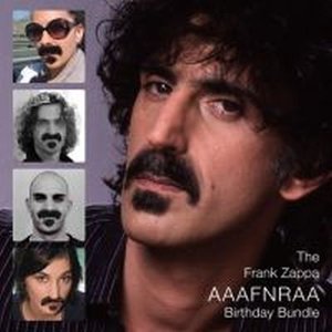 The Frank Zappa AAAFNRAA Birthday Bundle (2006)