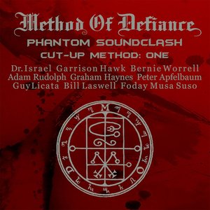 Phantom Sound Clash Cut-Up Method: One