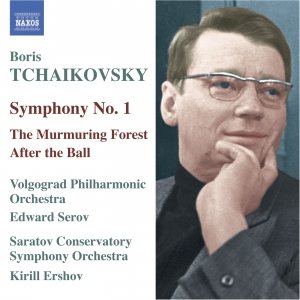 Immagine per 'TCHAIKOVSKY, B.: Symphony No. 1 / The Murmuring Forest Suite / After the Ball Suite'