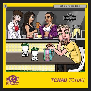 Tchau Tchau