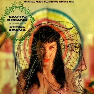 Exotic Dreams (Original Album Plus Bonus Tracks 1959)