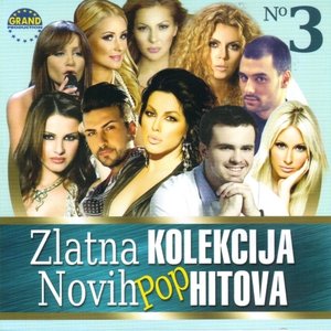 Zlatna kolekcija novih pop hitova No.3