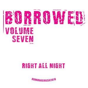 BORROWED VOL:7