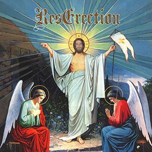 resERECTION [Explicit]