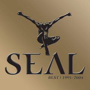 Seal - Best 1991-2004 - Lyrics2You