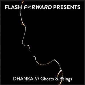 Ghosts & Beings