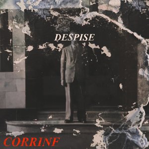 Despise