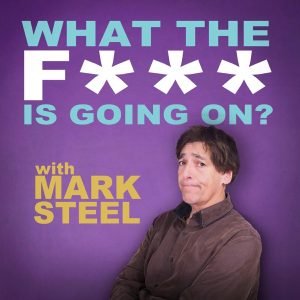 What The F*** Is Going On? with Mark Steel 的头像
