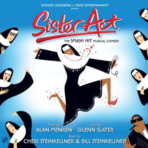 Sister Act: A Divine Musical Comedy (Original London Cast Recording)