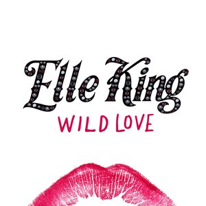 Wild Love - Single