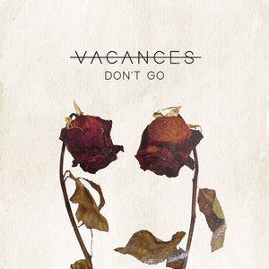 Don't Go
