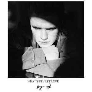 What's Up? / Let Love - Single