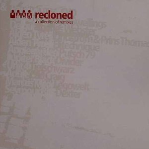 Recloned: A Collection of Remixes