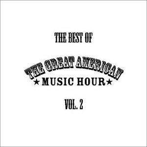 Image pour 'The Best of the Great American Music Hour Vol. 2'