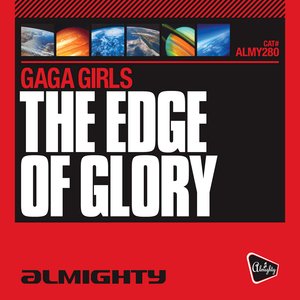 Almighty Presents: The Edge Of Glory