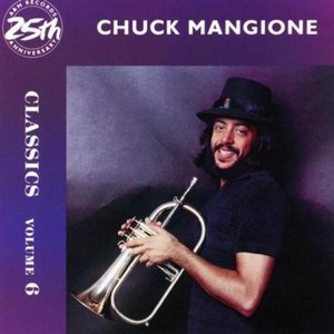 Classics in Modern Jazz, Vol. 6: Chuck Mangione