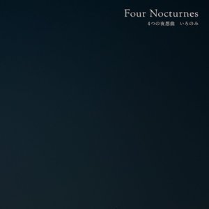 Four Noctunes