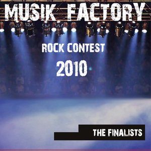 Musik Factory - Rock Contest 2010 (The Finalist)