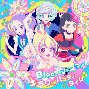 Image for 'Bloomy Smile / Kirari Party Time (Aikatsu Planet! Version)'