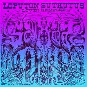 Loputon sutkutus vol. 1 Sampler (Live)