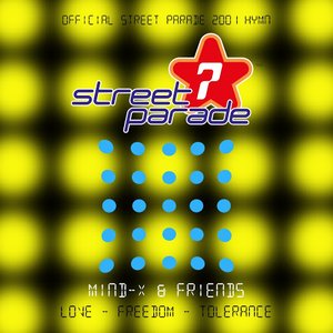Love Freedom Tolerance (Official Street Parade 2001 Hymn)