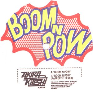 Boom N Pow / (Raffertie RMX)