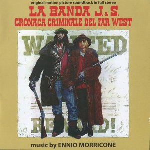 La banda J. & S. Cronaca criminale del Far West