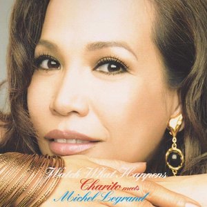 Watch What Happens - Charito Meets Michel Legrand