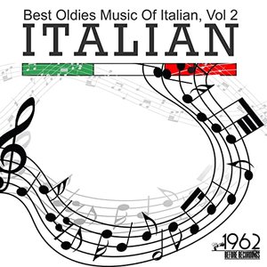 Best Oldies Music of Italian, Vol. 2