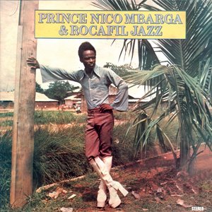 Prince Nico Mbarga And Rocafil Jazz