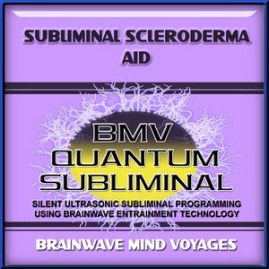 Subliminal Scleroderma Aid