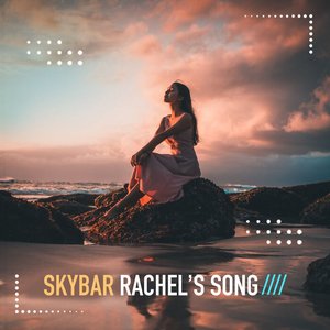 Rachel's Song