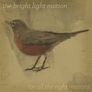 For All the Right Reasons