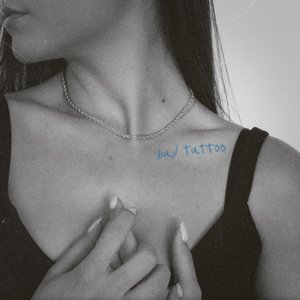 bad tattoo - EP